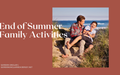 End of Summer Family Activities